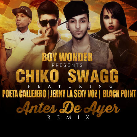Antes De Ayer (feat. Jenny "La Sexy Voz", Poeta Callejero & Black "Jonas" Point)