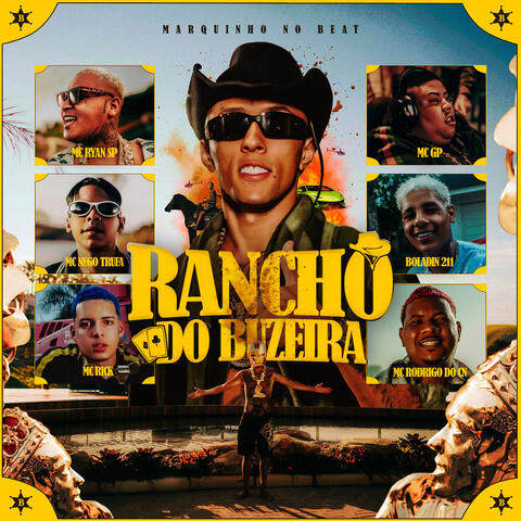 Rancho Do Buzeira (feat. MC Rick, Boladin 211, Mc Rodrigo do CN & Marquinho no Beat)