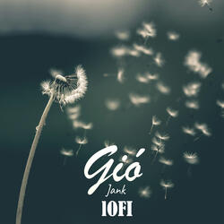 Gió (Lofi)