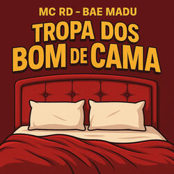 Tropa dos Bom de Cama