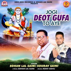 Jogi Deot Gufa To Aye
