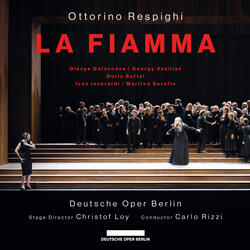 Respighi:  La fiamma, P. 175, Act I: Ah, salvami! Innocente come Cristo, sono innocente (Agnese, La madre, Una voce, Eudossia, Silvana)