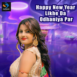 Happy New Year Likhe Da Odhaniya Par