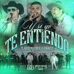 Y Si Yo Te Entiendo