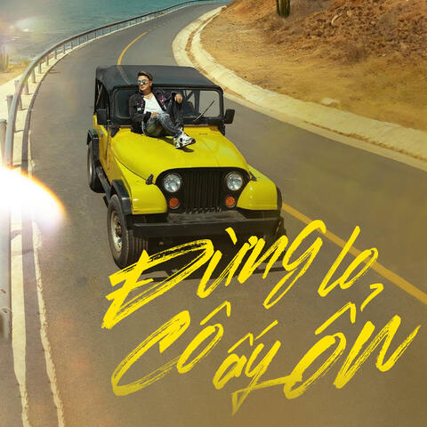 Đừng Lo Cô Ấy Ổn