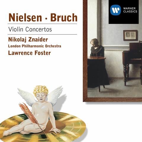 Bruch & Nielsen: Violin Concertos