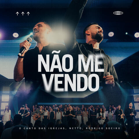 Não Me Vendo