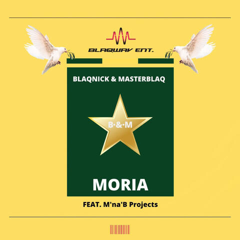 Moria (feat. M’na’B Projects)