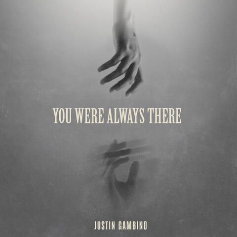 You Were Always There