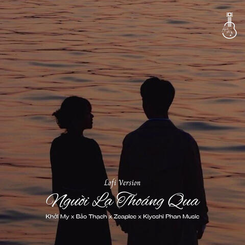 Người Lạ Thoáng Qua