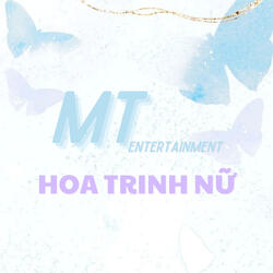 Hoa Trinh Nữ (Slowed)