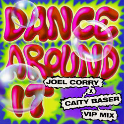 Dance Around It