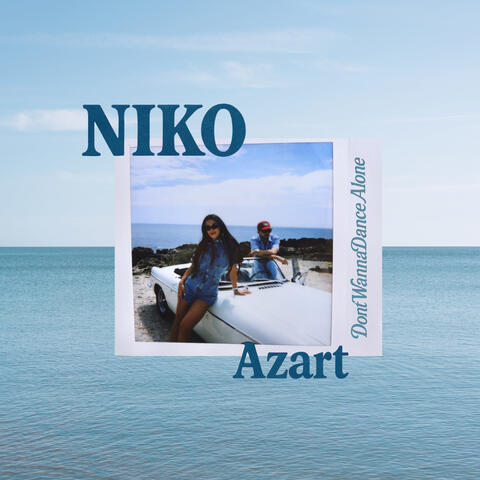 DontWannaDanceAlone (feat. Azart)