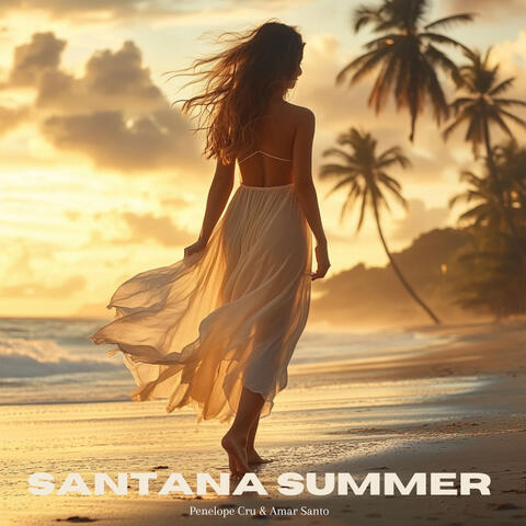 Santana Summer