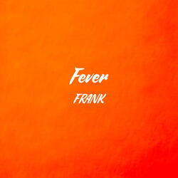 Fever
