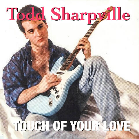 Touch Of Your Love