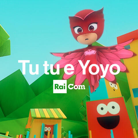 Tu tu e Yoyo
