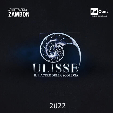 ULISSE Il piacere della scoperta 2022