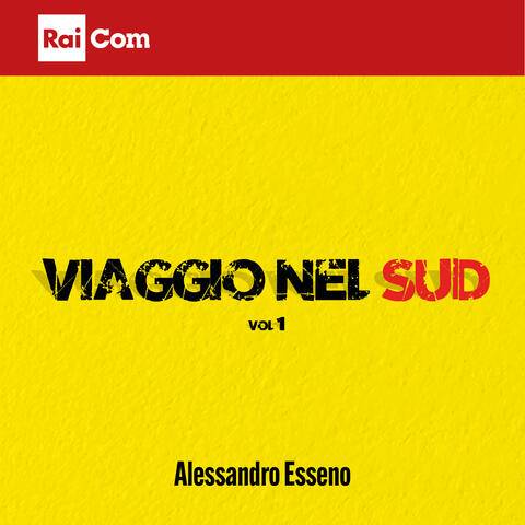 VIAGGIO NEL SUD, vol. 1