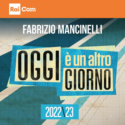 Oggi è un altro giorno 2022\23