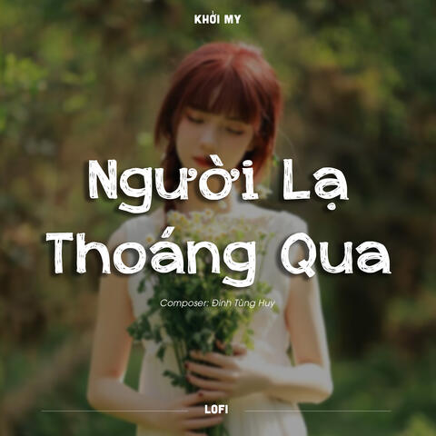 Người Lạ Thoáng Qua