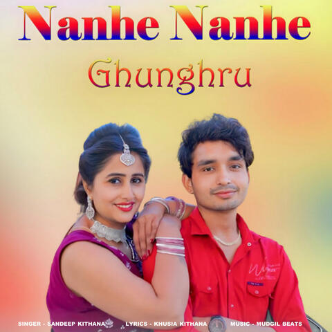 Nanhe Nanhe Ghunghru