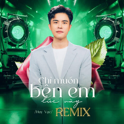Chỉ Muốn Bên Em Lúc Này