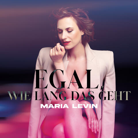 Egal, wie lang das geht