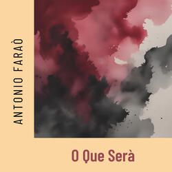 O Que Serà