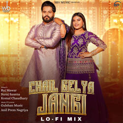 Chail Gelya Jangi