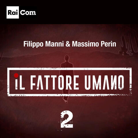 Il fattore umano 2
