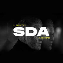 SDA (feat. Messiah)