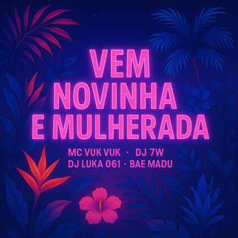 Vem Novinha e Mulherada