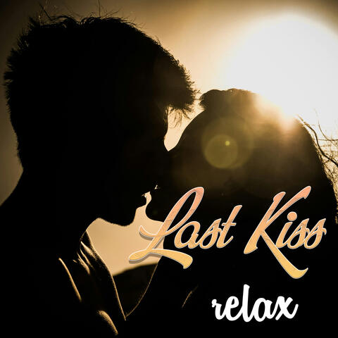 Last Kiss