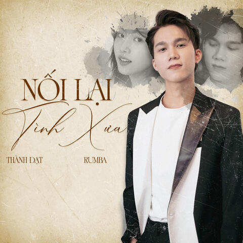 Nối Lại Tình Xưa