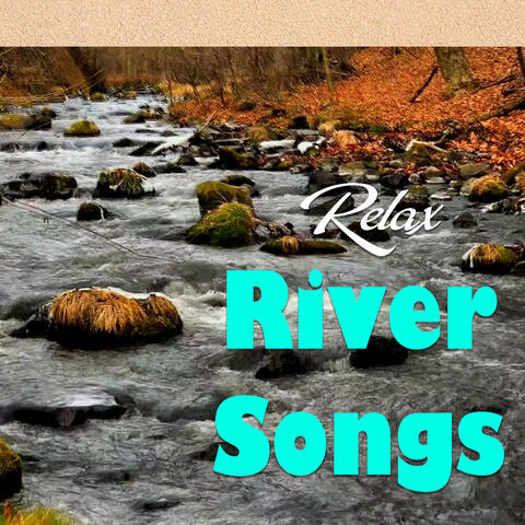 River Songs