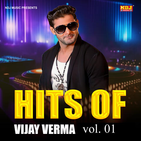Hits Of Vijay Verma, Vol. 01
