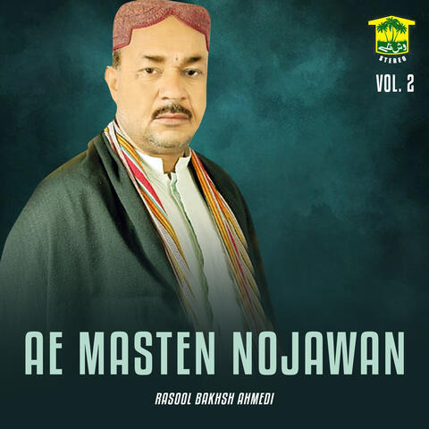 Ae Masten Nojawani, Vol. 2