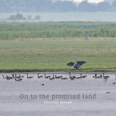 On to the promised land