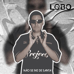 Não se faz de santa