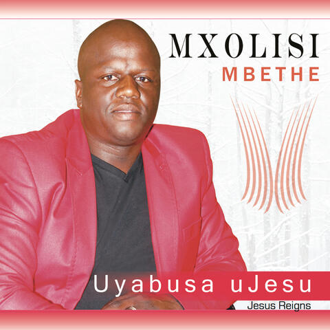 Uyabusa UJesu / Jesus Reigns