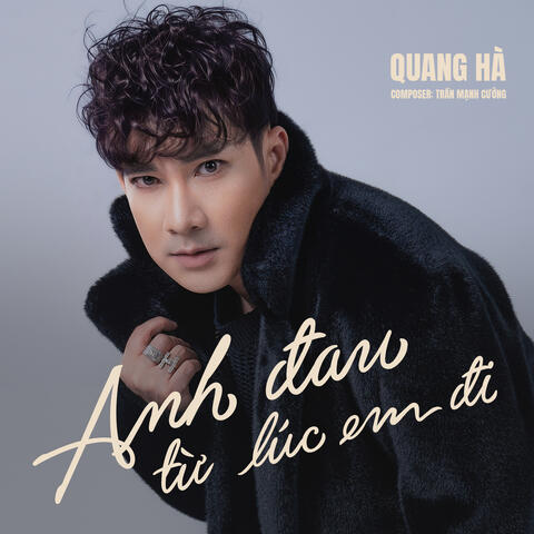 Anh Đau Từ Lúc Em Đi