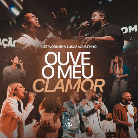 Ouve o Meu Clamor (feat. Lukas Agustinho)