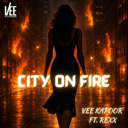 City On Fire (feat. Rexx)