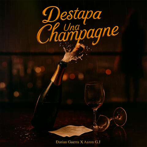 Destapa Una Champagne