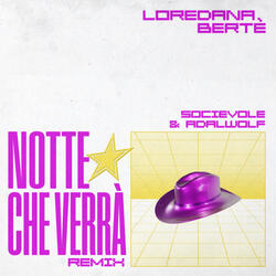 Notte che verrà (Socievole & Adalwolf Remix)