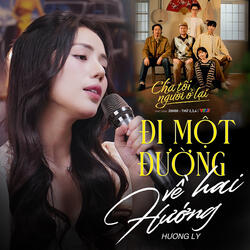 Đi Một Đường Về Hai Hướng