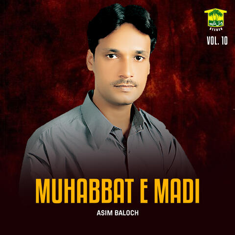 Muhabbat E Madi, Vol. 10