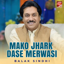 Mako Jhark Dase Merwasi