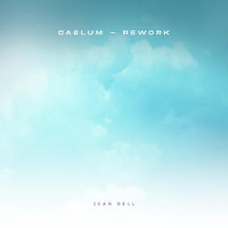 Caelum - Rework